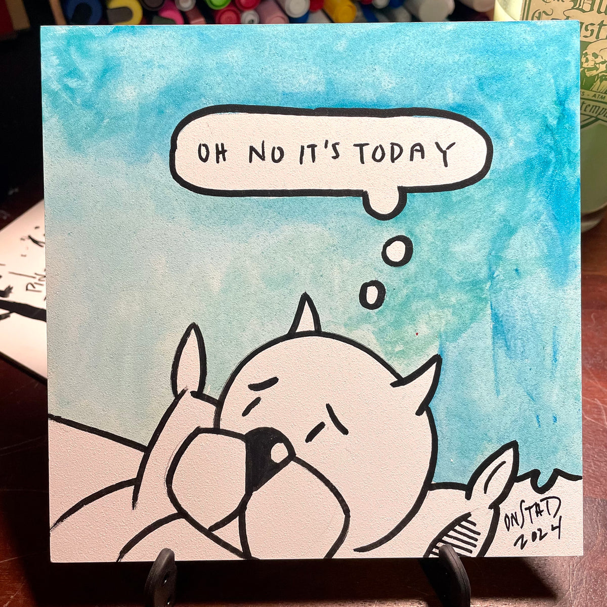 Oh No It's Today, Blue Series - B