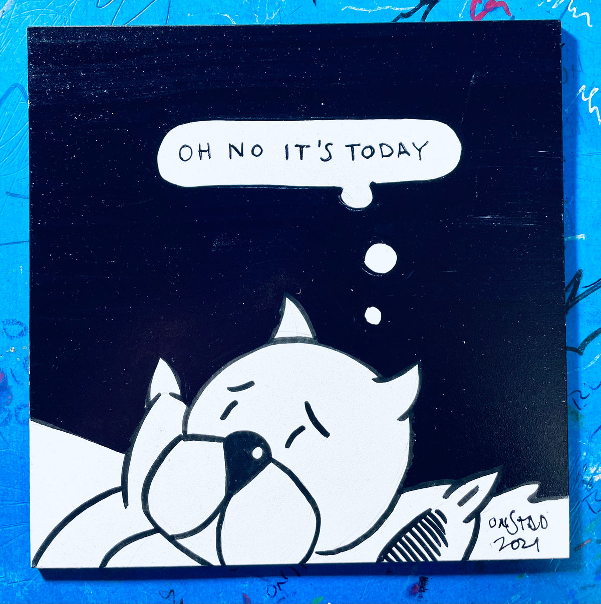 Oh No It's Today, 6", 11/20/2021-A