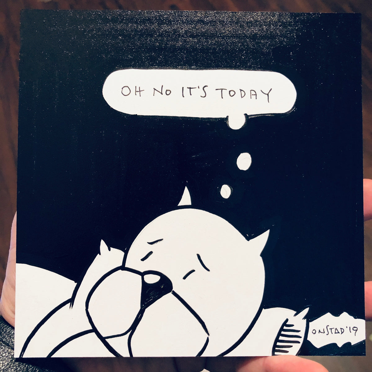 Oh No It's Today, 6", 11/14/2019-U-bk