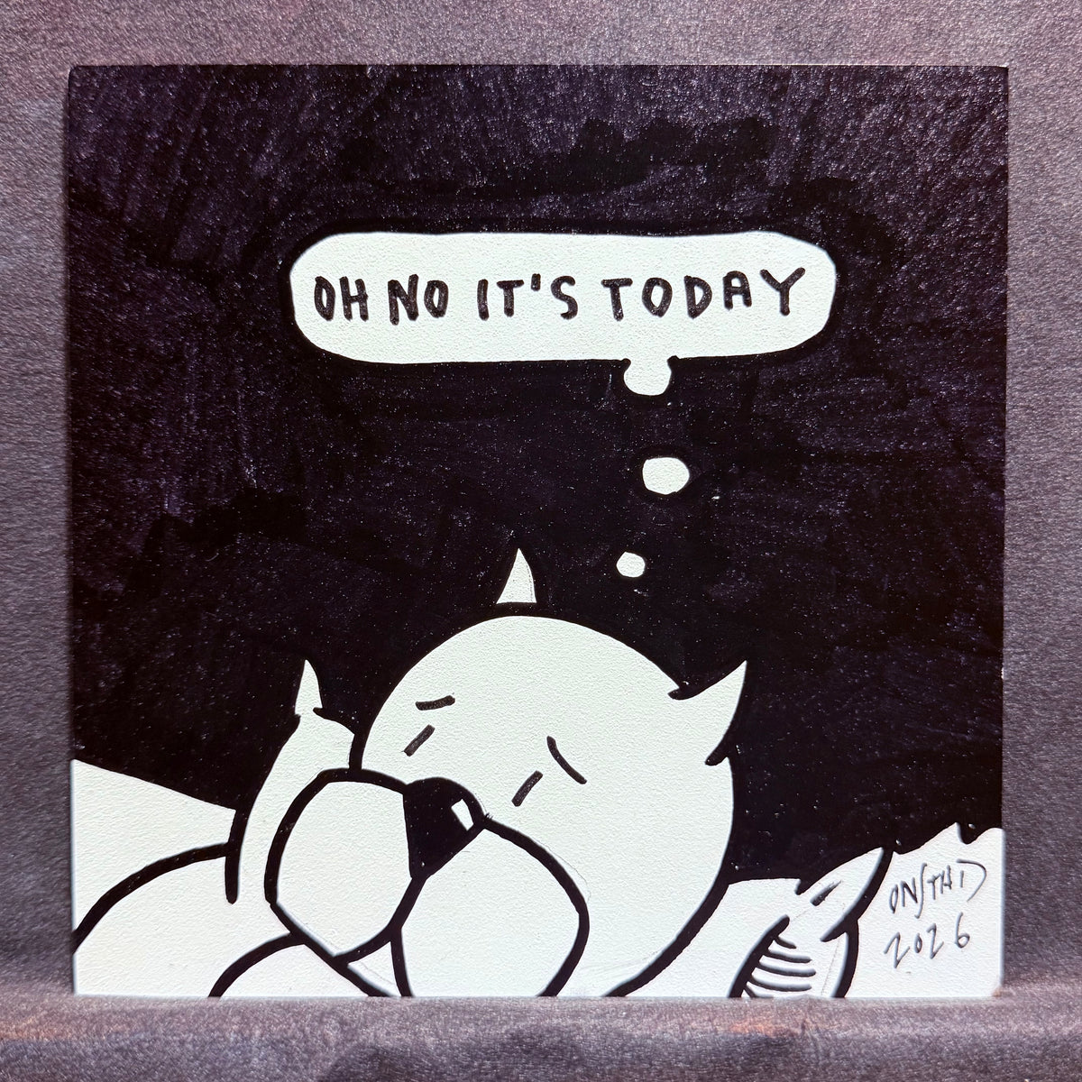 Oh No It's Today - 2026 F