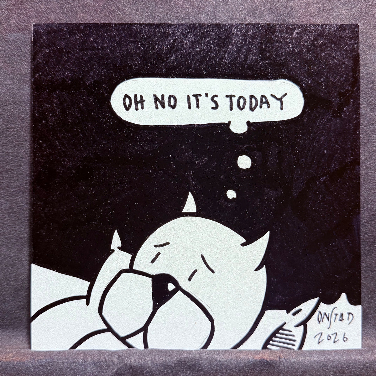 Oh No It's Today - 2026 C
