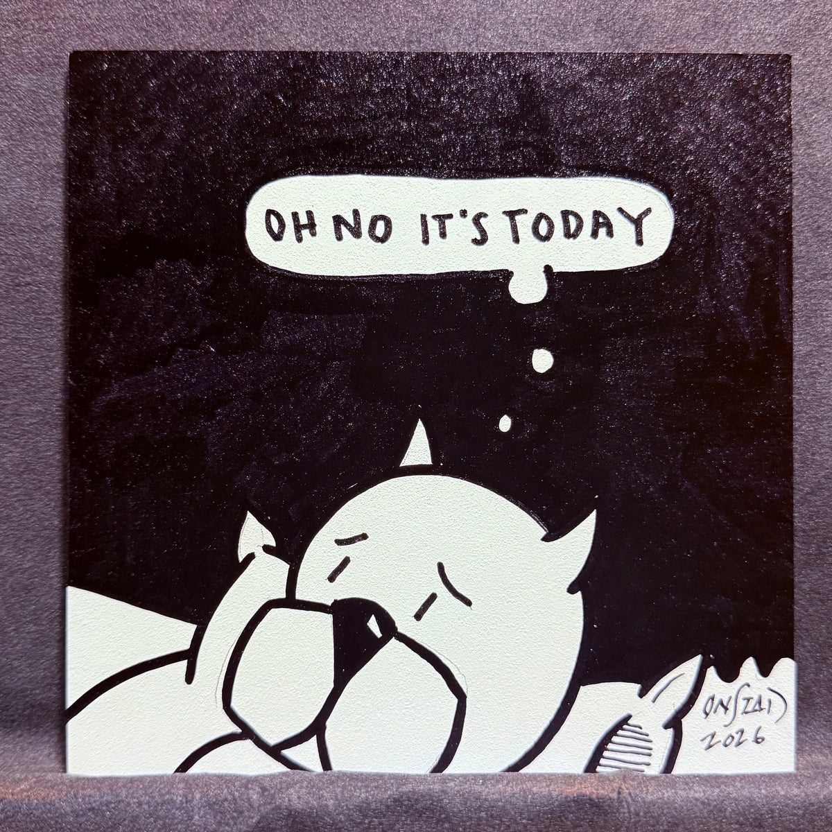 Oh No It's Today - 2026 B