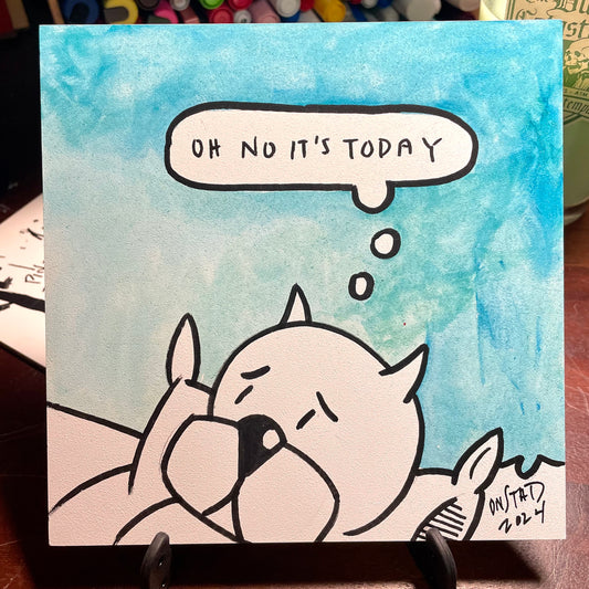 Oh No It's Today, Blue Series - B