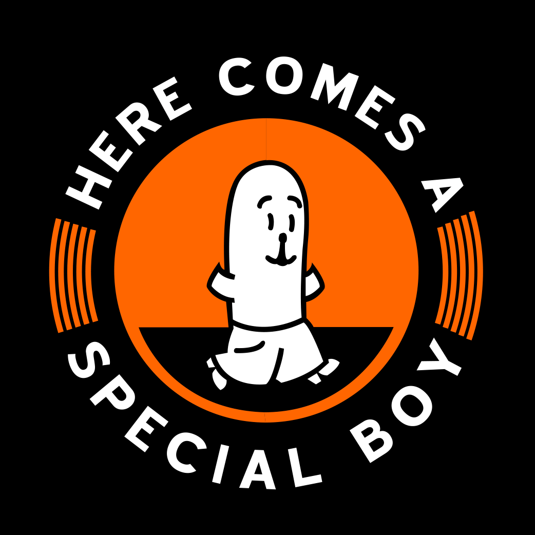 Here Comes A Special Boy
