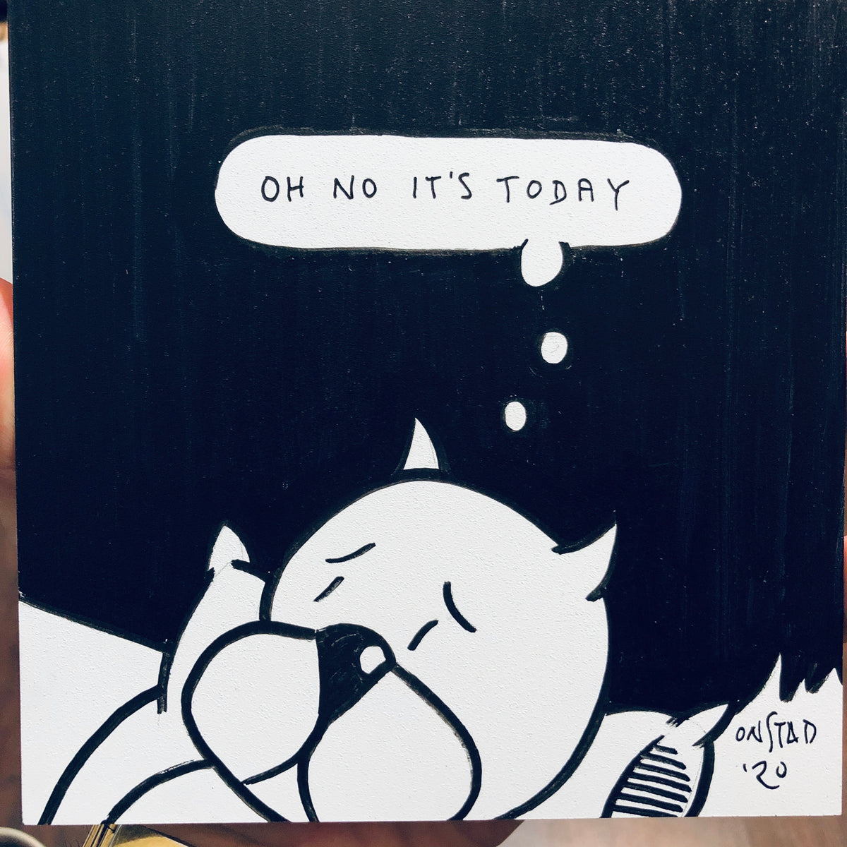 Oh No It's Today, 6", 10/11/2020-D