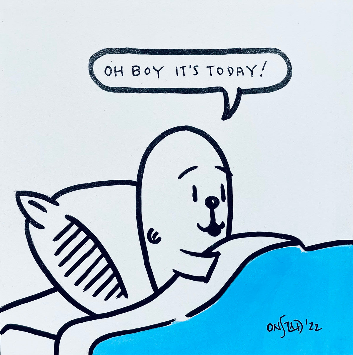 Oh Boy It's Today, 6", 9/26/2022-D