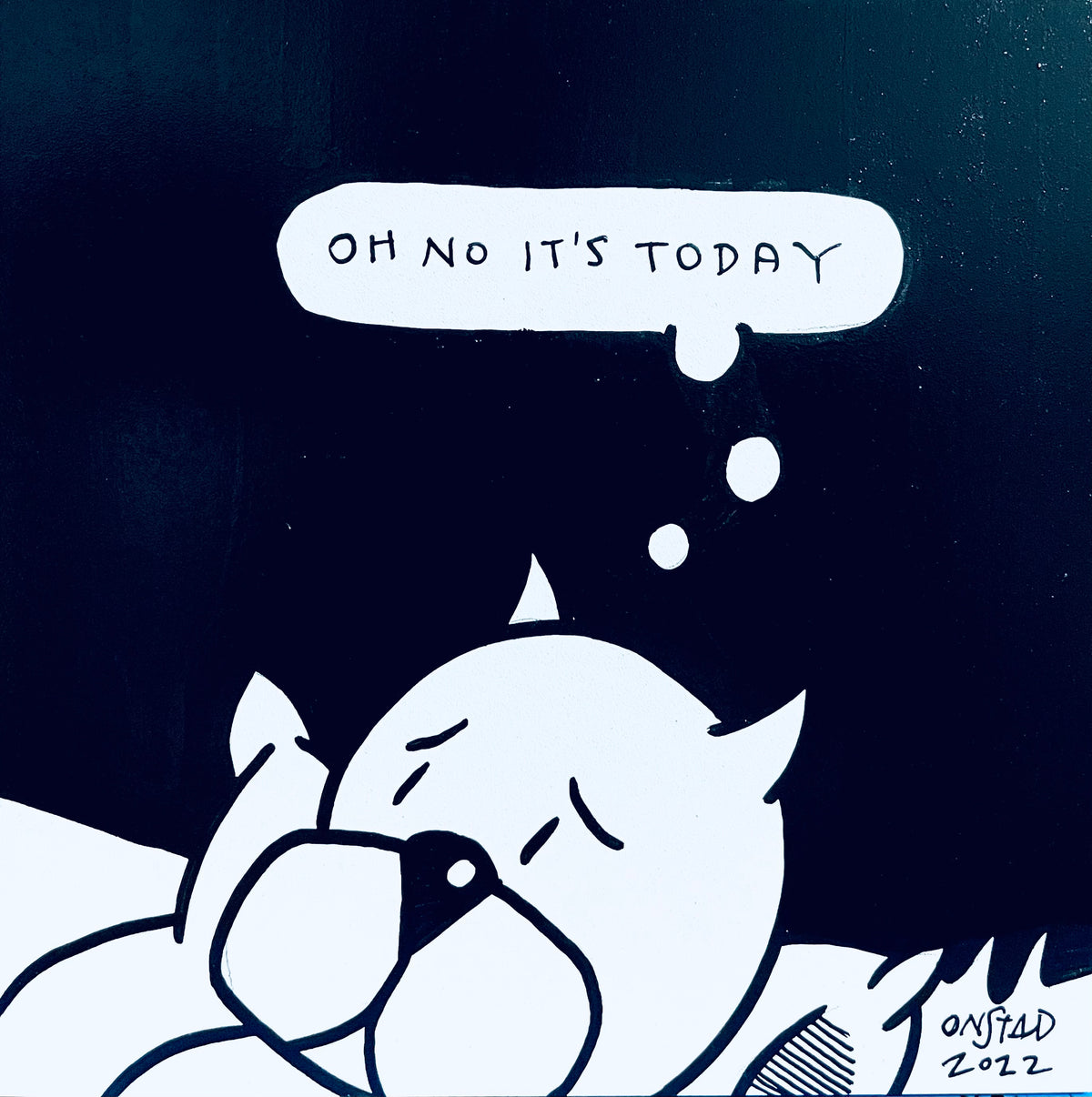 Oh No It's Today, 6", 07/24/2022-D