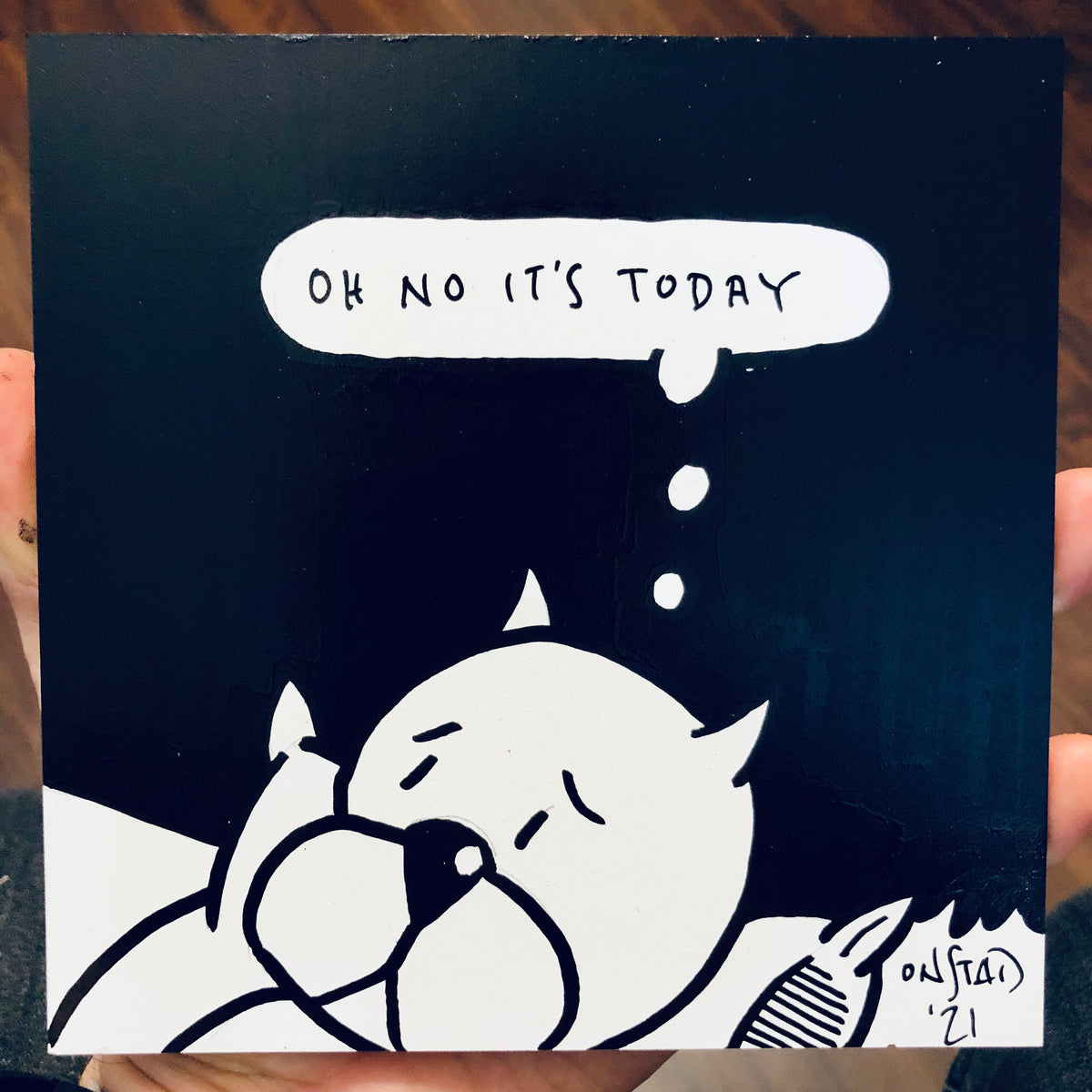 Oh No It's Today, 6", 7/13/2021-E