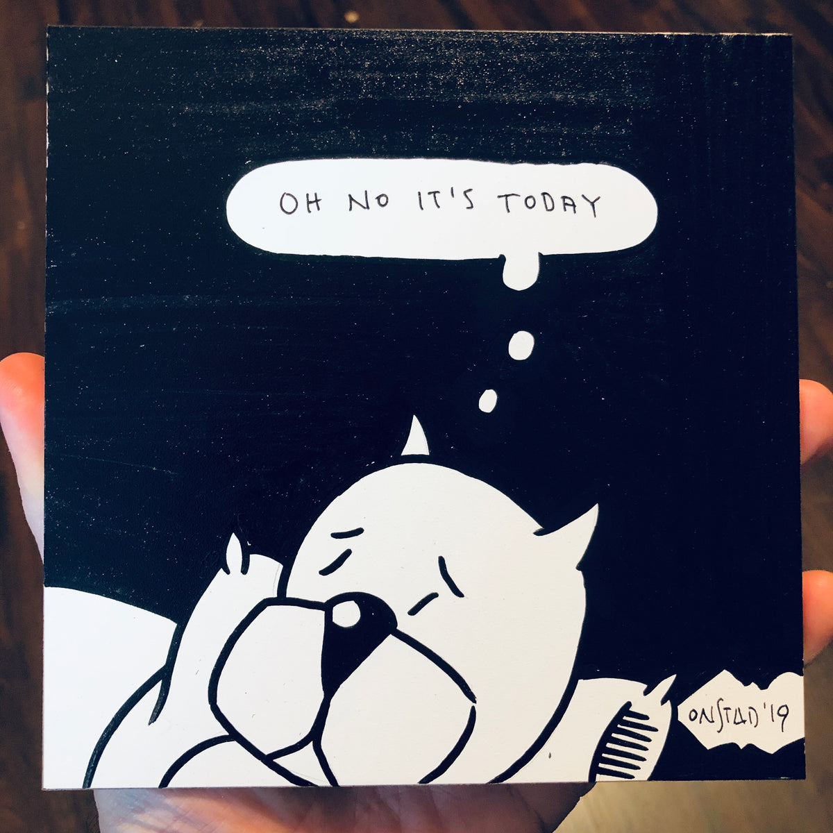 Oh No It's Today, 6", 11/13/2019-P-bk
