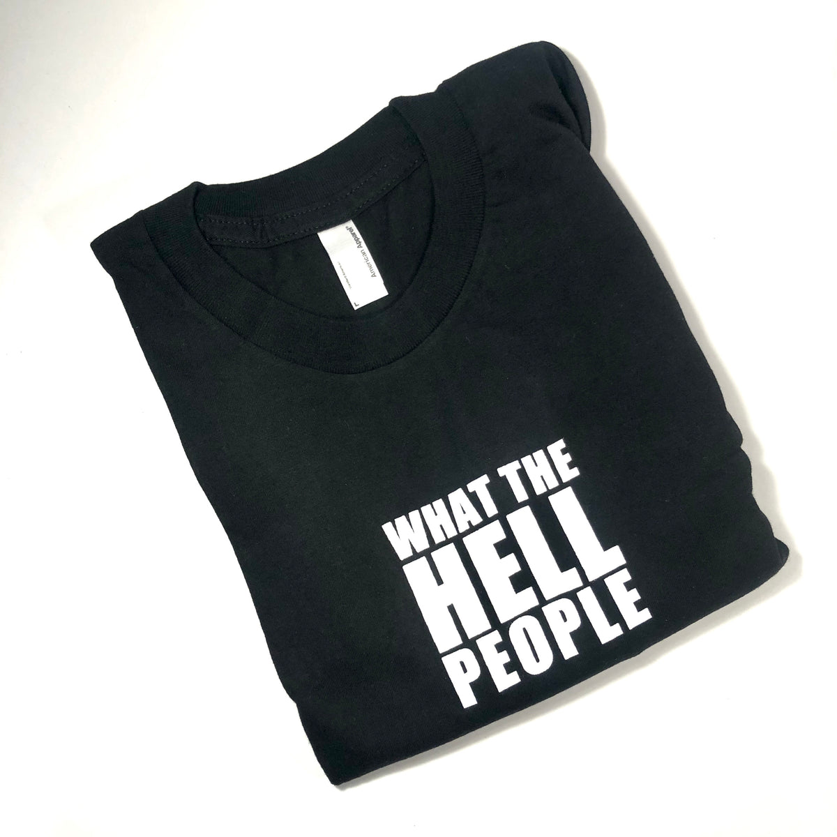 What The Hell People, Unisex, Black, Large