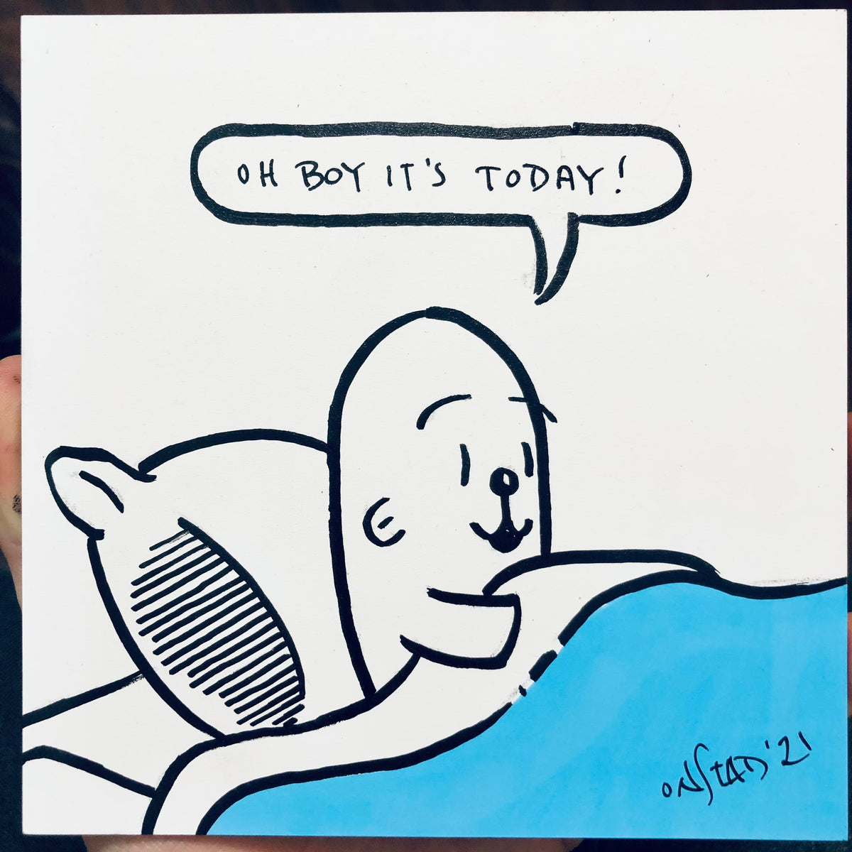 Oh Boy It's Today, 6", 7/13/21-B