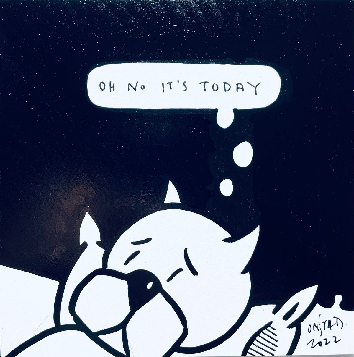 Oh No It's Today, 6", 12/5/2022-A