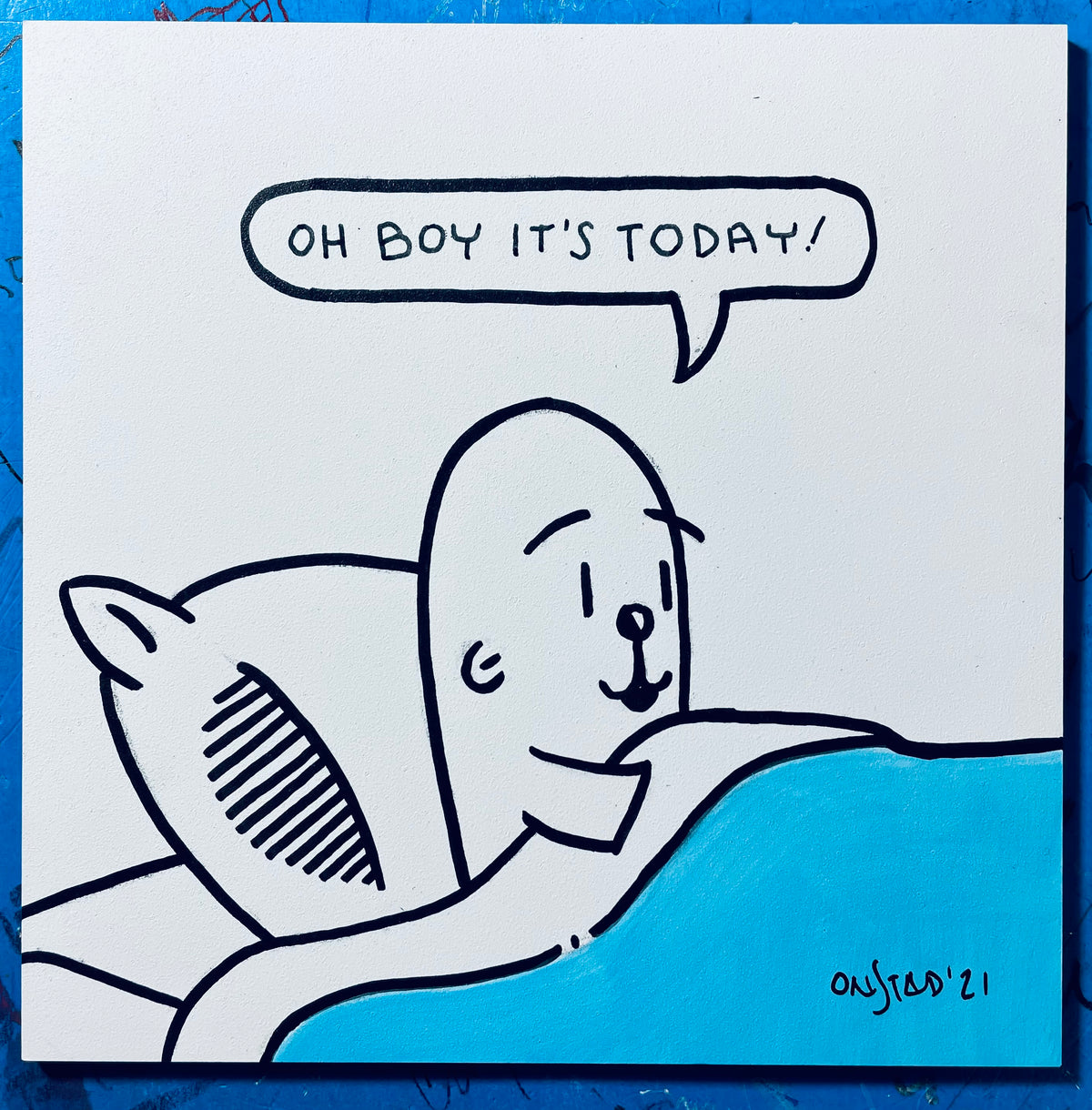 Oh Boy It's Today, 6", 11/25/21-Blue
