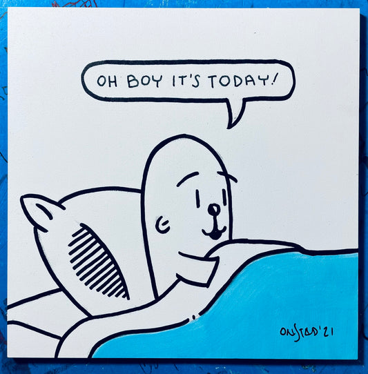 Oh Boy It's Today, 6", 11/25/21-Blue
