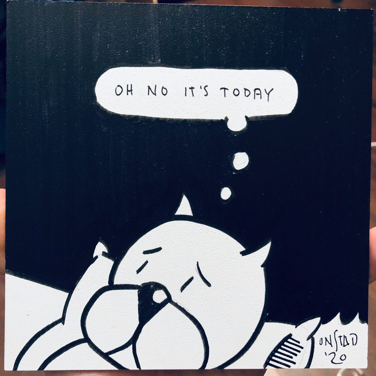 Oh No It's Today, 6", 10/11/2020-A