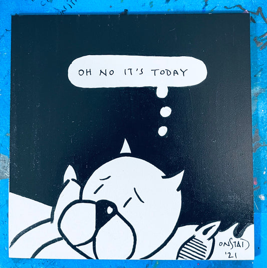 Oh No It's Today, 6", 10/1/2021-C